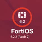 Fortigate FortiOS 6.2.2