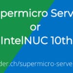 Supermicro server IntelNUC