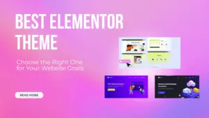 Best Elementor Theme