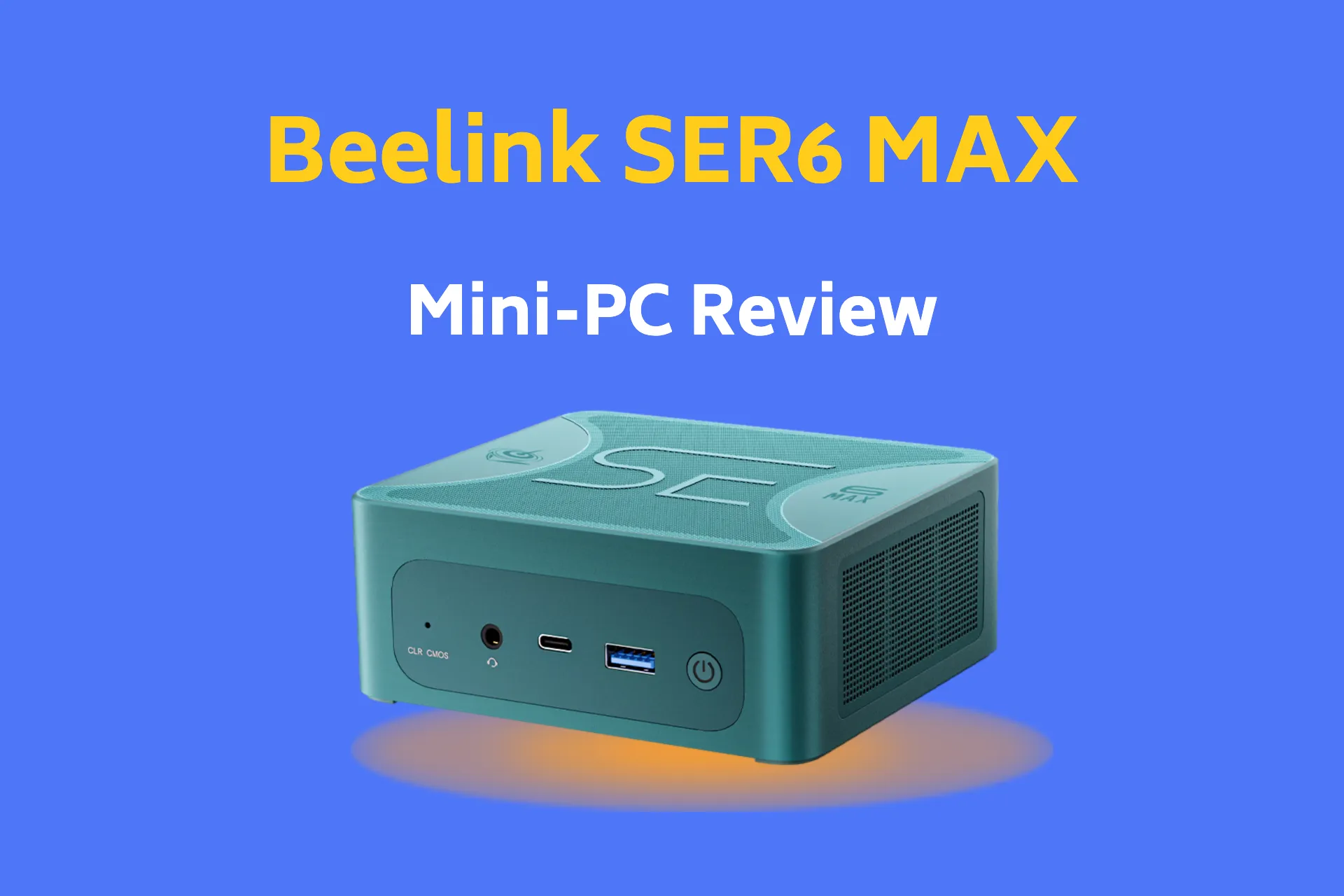 Beelink SER6 Max