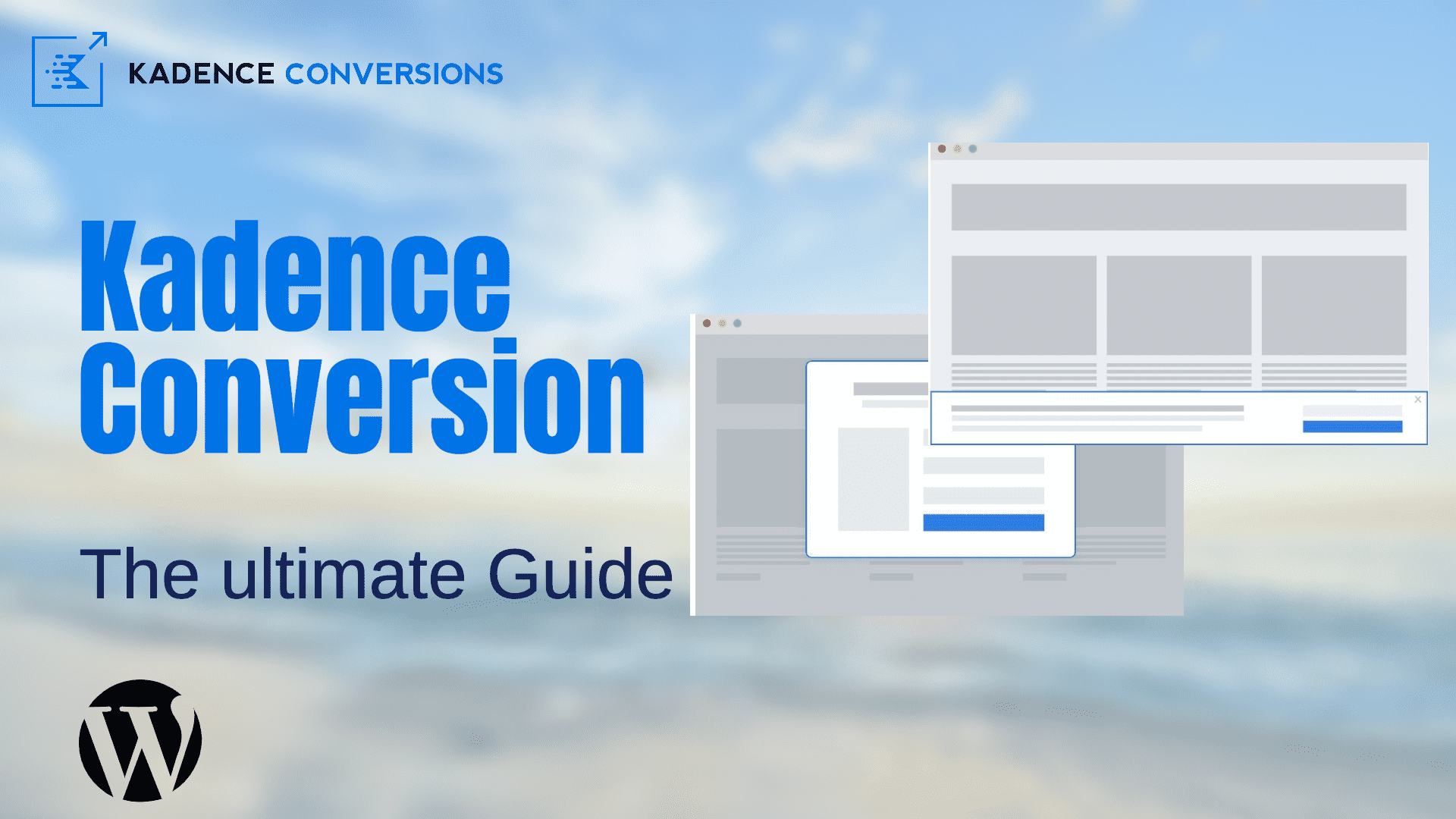 The Ultimate Guide on how to use Kadence Conversions 1 Kadence Conversions
