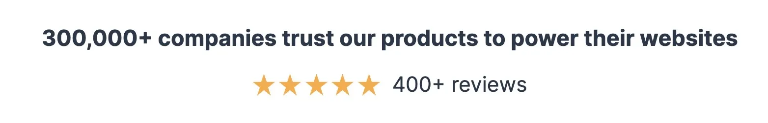 Kadence trust banner stating that 300,000+ companies trust its products, with a five-star 400+ reviews rating