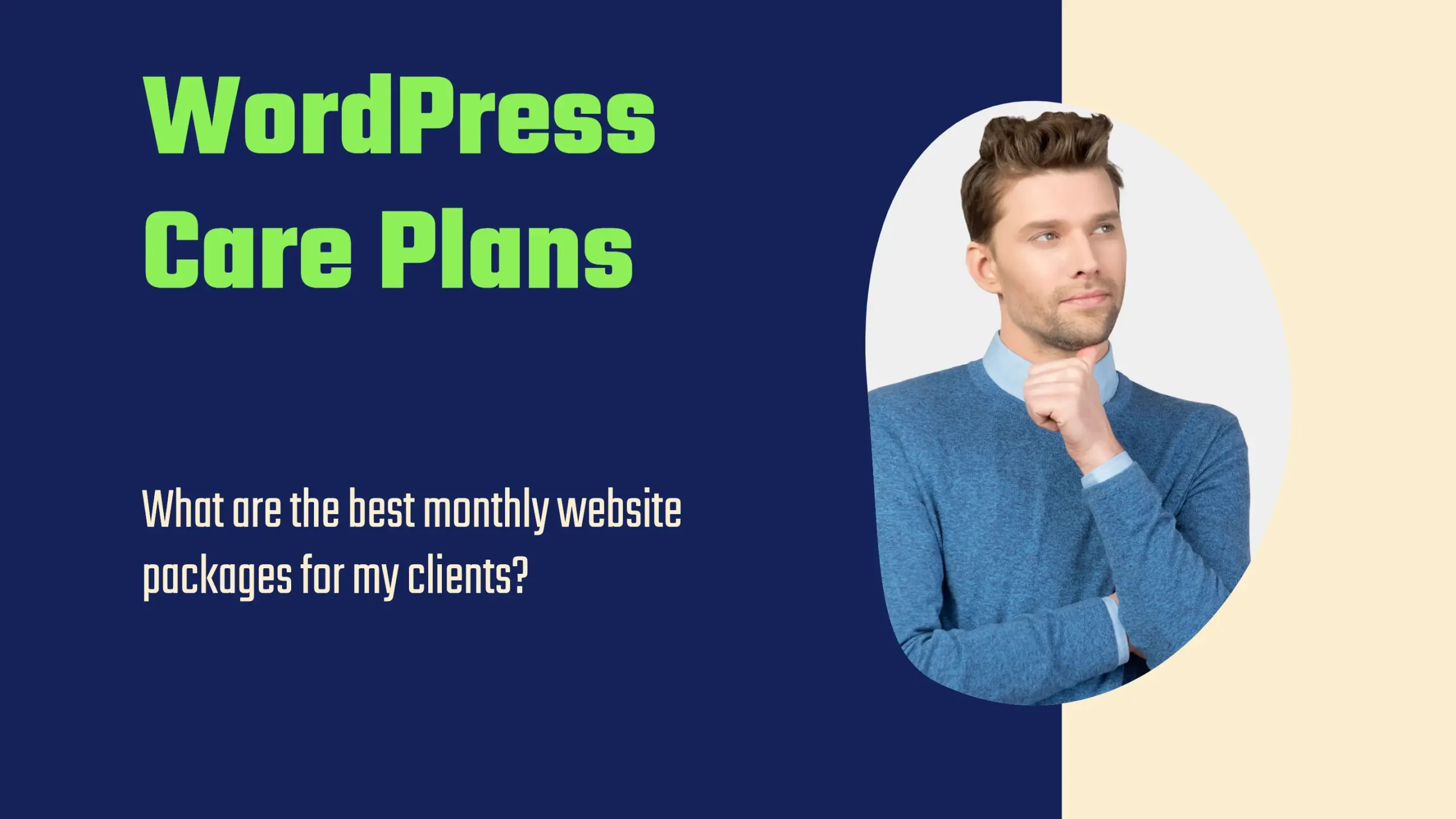 WordPress Care Plans: What are the best monthly WordPress maintenance packages? 1 WordPress Care Plans