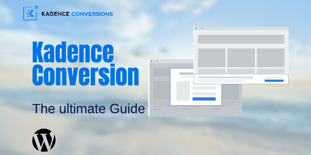 Blogs 9 Kadence Conversion featured