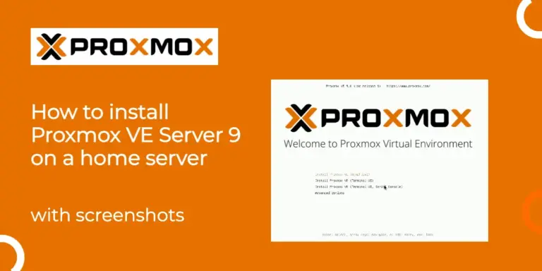 How to install Proxmox Server 9 on Your Home Server 2026